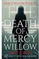 The Death of Mercy Willow