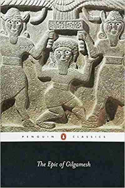 The Epic of Gilgamesh