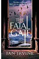 The Fatal Gate