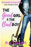 The Good Girl & the Bad Boy