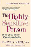 The Highly Sensitive Person