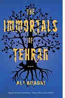 The Immortals of Tehran