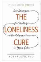 The Loneliness Cure