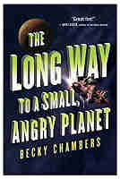 The Long Way to a Small, Angry Planet