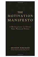 The Motivation Manifesto