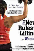 The New Rules of Lifting for Women