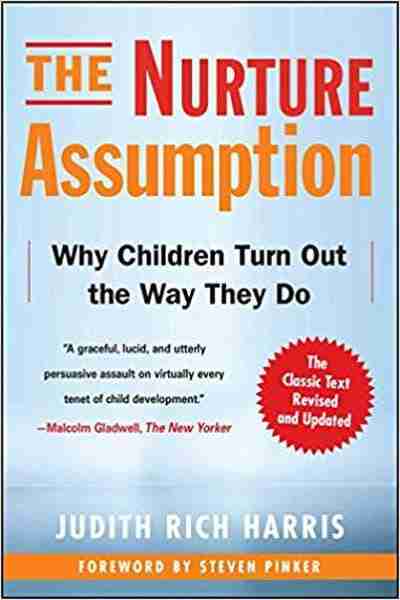 The Nurture Assumption