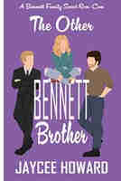 The Other Bennett Brother
