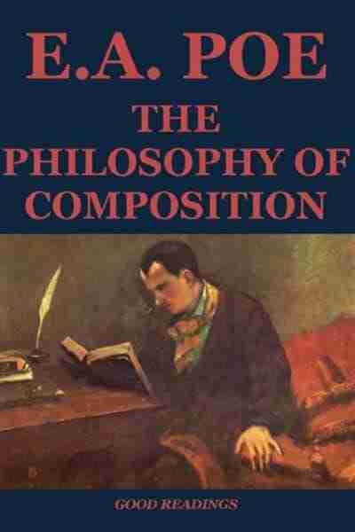 The Philosophy of Composition