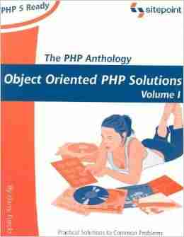 The PHP Anthology, Volume 1