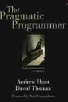 The Pragmatic Programmer