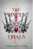 The Princess Trials