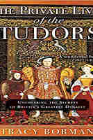 The Private Lives of the Tudors