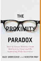 The Proximity Paradox