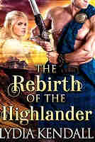 The Rebirth of the Highlander