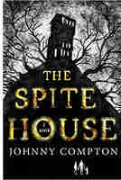 The Spite House