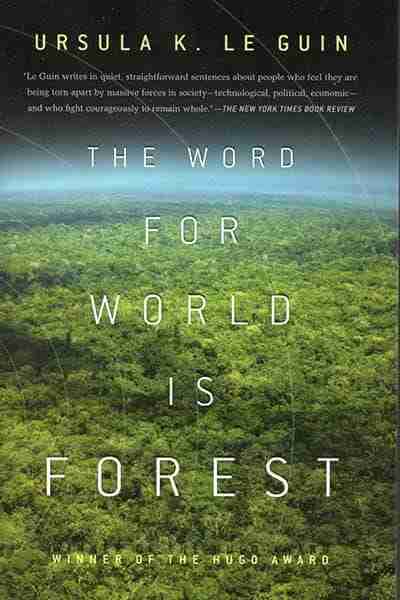 The Word for World is Forest