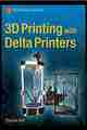 3D Printing with Delta Printers