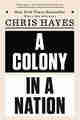 A Colony in a Nation