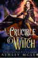 A Crucible Witch