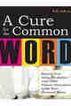 A Cure for the Common Word