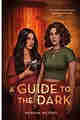 A Guide to the Dark