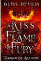 A Kiss of Flame & Fury