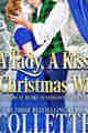 A Lady, a Wish and a Christmas Kiss