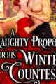 A Naughty Proposal for His Winter Countess