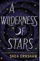 A Wilderness of Stars