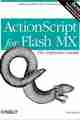 ActionScript for Flash MX: The Definitive Guide, 2nd Edition