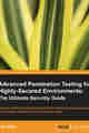 Advanced Penetration Testing for Highly-Secured Environments Advanced Penetration Testing for Highly-Secured Environments