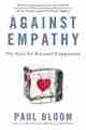 Against Empathy