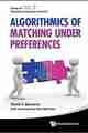 Algorithmics of Matching Under Preferences