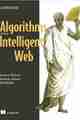 Algorithms of the Intelligent Web, 2nd Edition