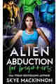 Alien Abduction for Beginners