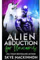 Alien Abduction for Unicorns