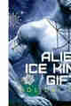 Alien Ice King’s Gift