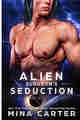 Alien Surgeon’s Seduction