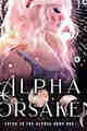 Alpha Forsaken Fated to the Alphas Book 1