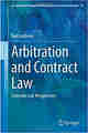Arbitration and Contract Law: Common Law Perspectives (Ius Gentium: Comparative Perspectives on Law and Justice)