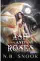 Ash and Roses