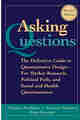 Asking Questions: The Definitive Guide to Questionnaire Design