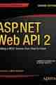 ASP.NET Web API 2, 2nd Edition ASP.NET Web API 2, 2nd Edition