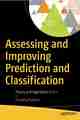 Assessing and Improving Prediction and Classification