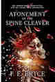 Atonement of the Spine Cleaver