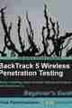 BackTrack 5 Wireless Penetration Testing Beginner’s Guide