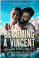 Becoming a Vincent