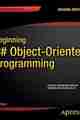 Beginning C# Object-Oriented Programming, 2nd Edition