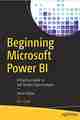 Beginning Microsoft Power BI, 3rd Edition